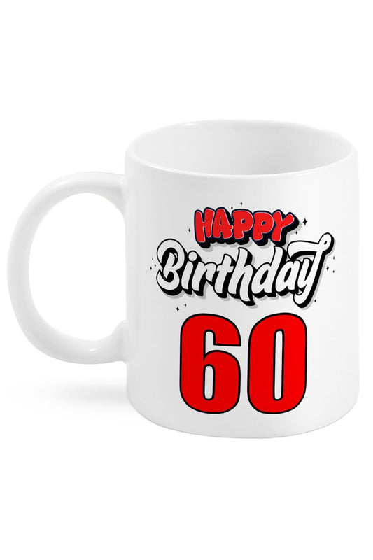 Diese Spruchtasse ist ein perfektes Geschenk zum 60. Geburtstag. Die beidseitig bedruckte Tasse mit der Aufschrift: Happy Birthday. 60.