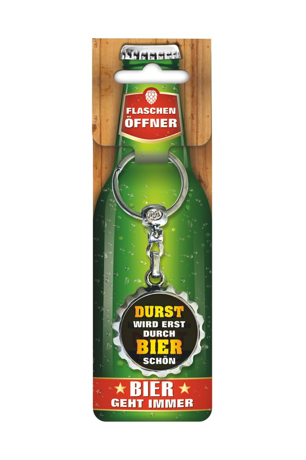 Der Bieroeffner ist zugleich auch ein Schluesselanhaenger. Cooler Bier Anhaenger mit dem Spruch: Durst wird erst durch Bier schoen. Ein lustiges Geschenk fuer jeden Anlass.