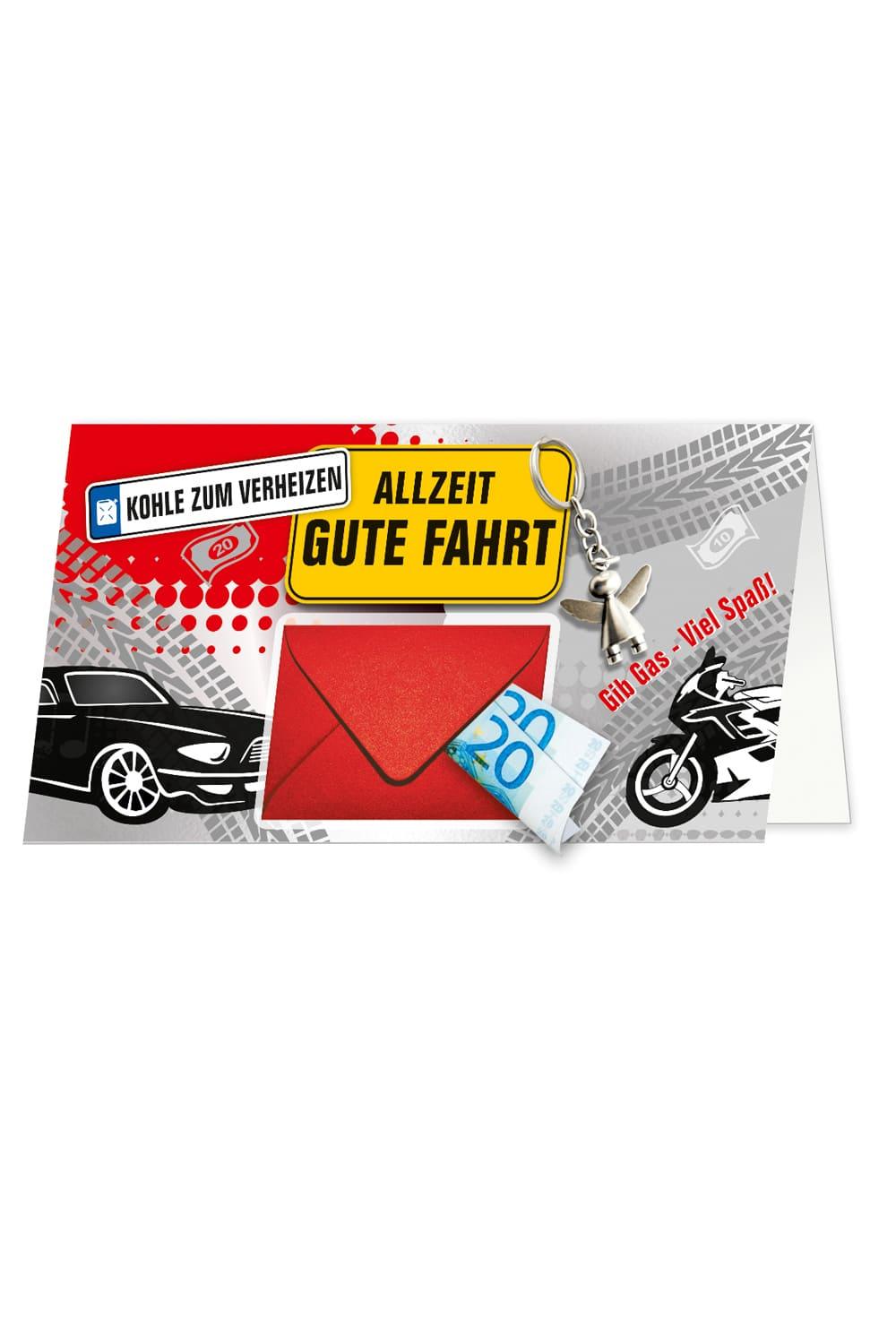 Karte mit Geldcouvert mit der Aufschrift: Allzeit gute Fahrt, Kohle zum Verheizen. Gib Gas, viel Spass.