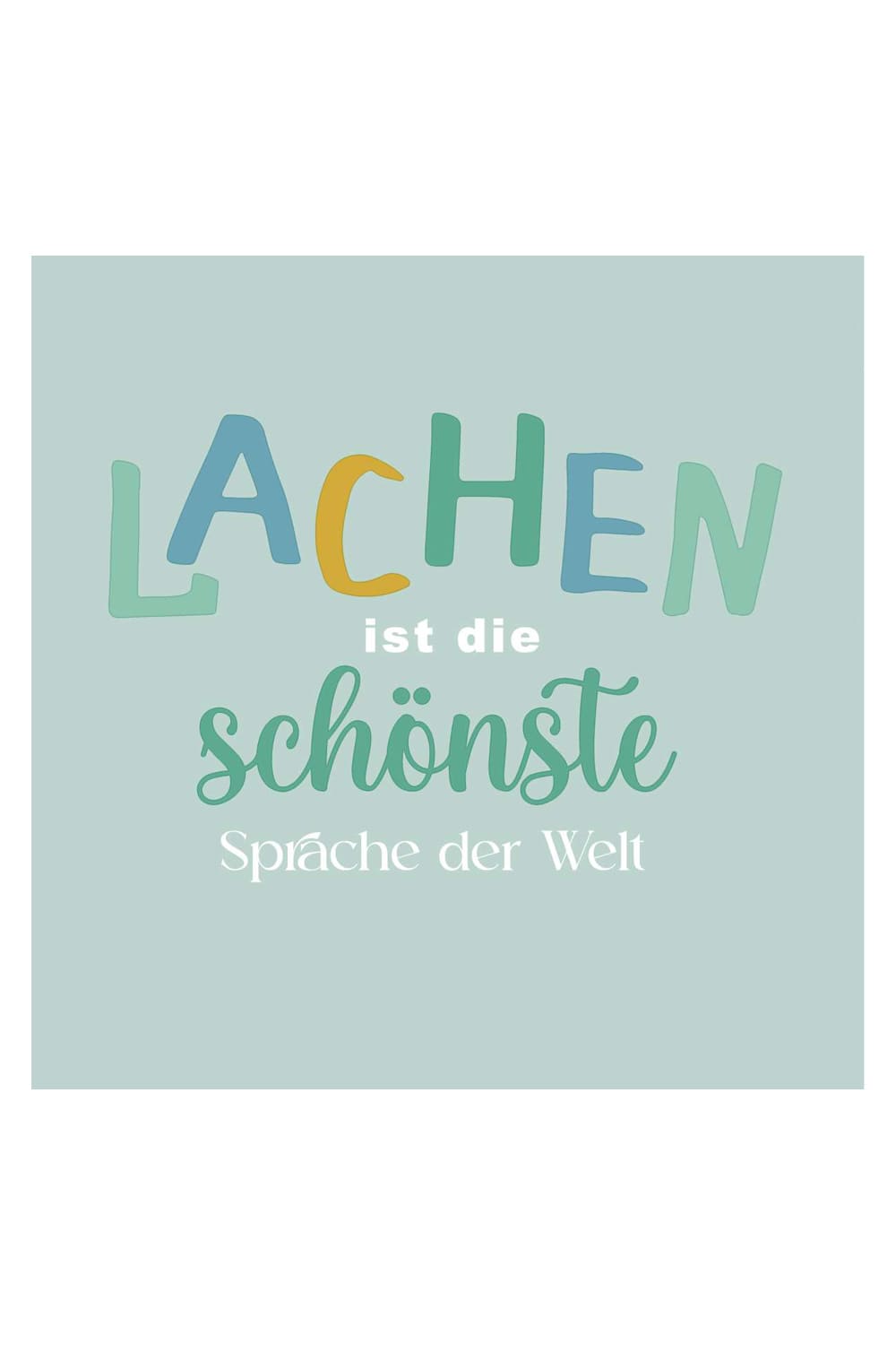 Die Spruchservietten sind ideal fuer jeden Anlass. Mit dem Spruch: Lachen ist die schoenste Sprache der Welt. Eine Packung beinhaltet 20 Servietten.