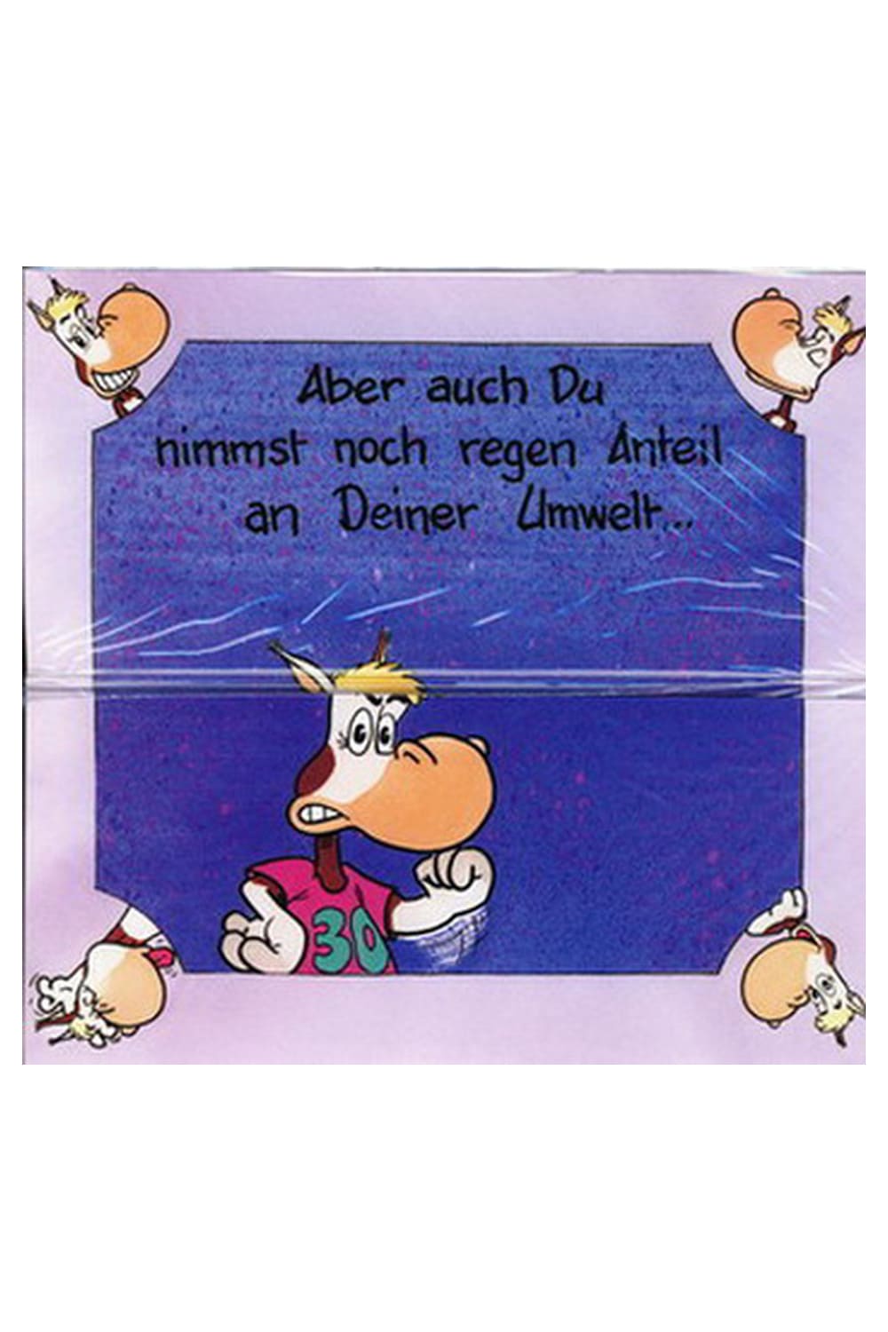 30. Geburtstag Glueckwunschkarte A3 mit Sprüchen und einem Esel der auf dem Klo sitzt. Tolle Geburtstagskarte. Herzlichen Glückwunsch zum 30. Geburtstag. Aber auch du nimmst noch regen Anteil an deiner Umwelt