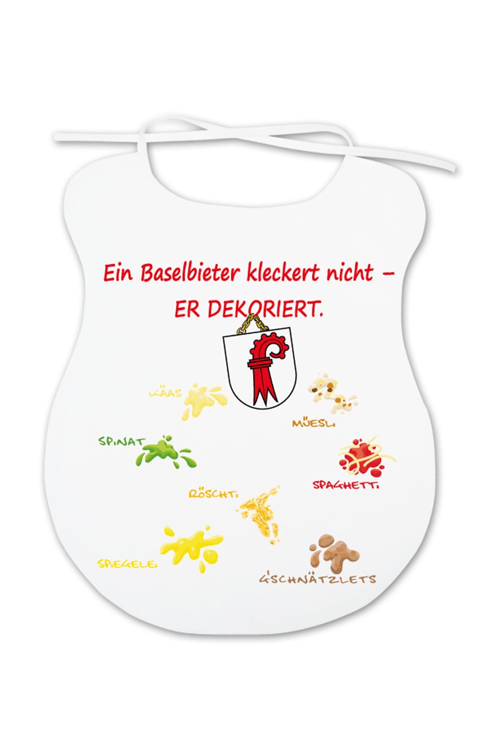 Der Baselland Esslatz ist ein lustiges Geschenk fuer Erwachsene! Auf dem Spaghettilatz steht der Spruch: Ein Baselbieter kleckert nicht, er dekoriert.