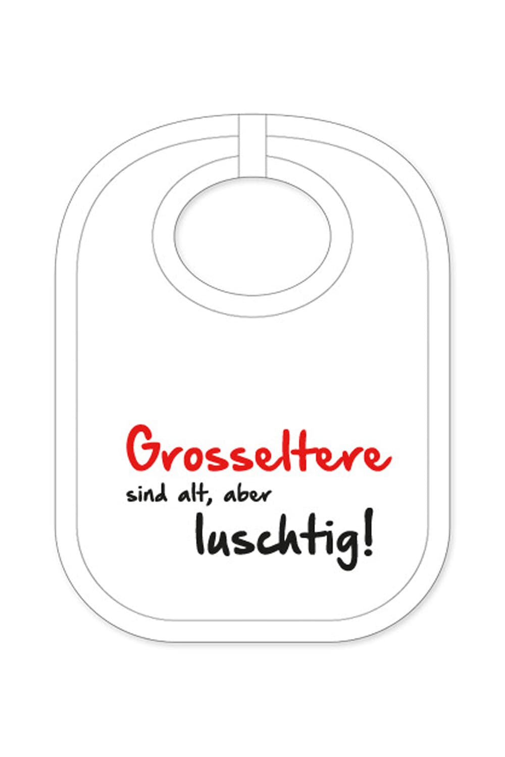 Babylatz mit dem Spruch: Grosseltere sind alt, aber luschtig. Baby Latz mit mundart Spruch