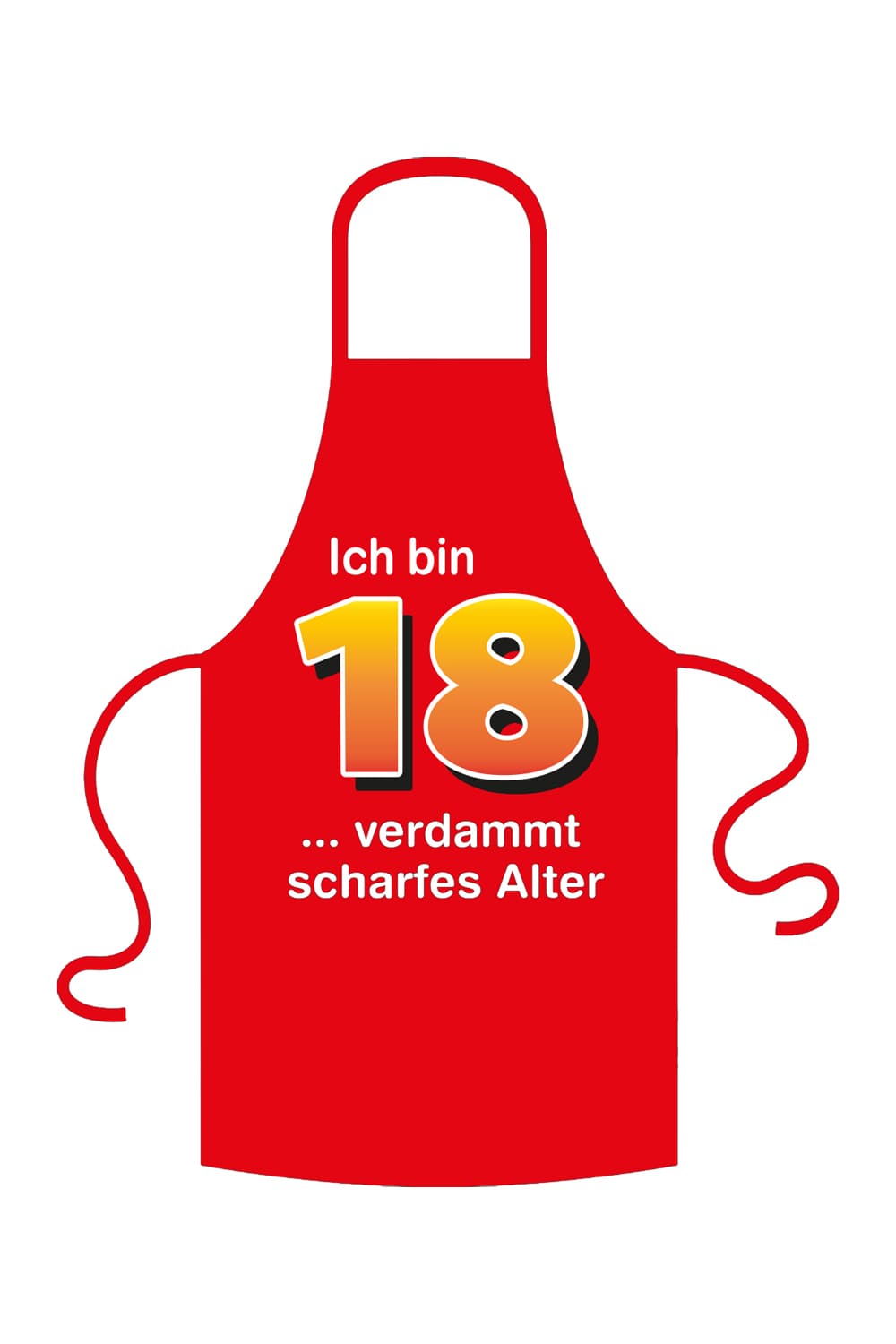 Ich bin 18 und gluecklich. Spruchschuerze zum Kochen. Kochschuerze und Grillschuerze zum Geburtstag. Schuerze mit Spruch. Farbe ist rot