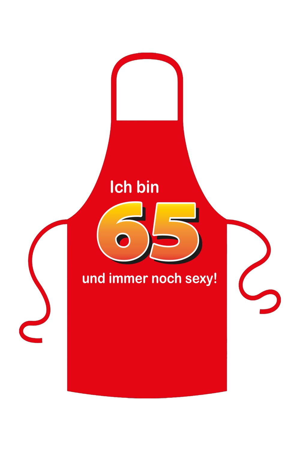 Ich bin 65 und gluecklich. Spruchschuerze zum Kochen. Kochschuerze und Grillschuerze zum Geburtstag. Schuerze mit Spruch. Farbe ist schwarz