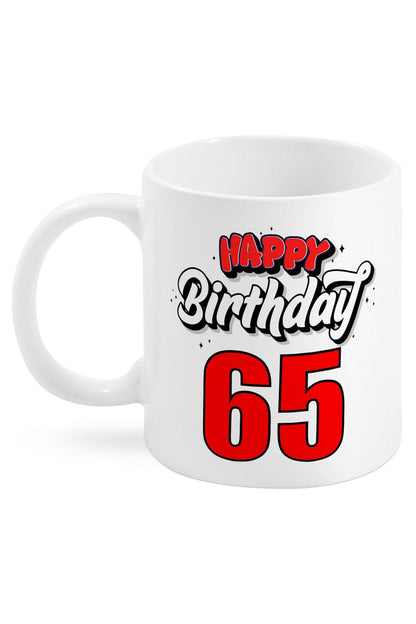 Diese Tasse ist einfach perfekt fuer den 65. Geburtstag. Die beidseitig bedruckte Keramiktasse hat die Aufschrift: Happy Birthday. 65. Die Tasse ist verpackt in einer schoenen Kartonbox. Die Tasse mit Spruch .