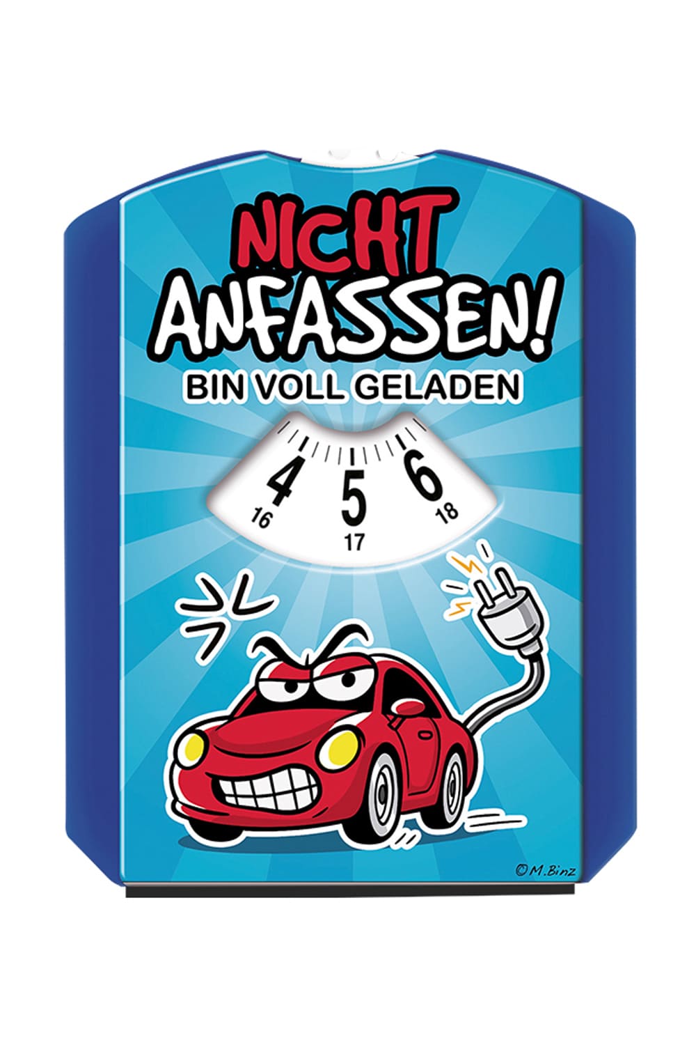 Die spassige Elektroauto Parkscheibe mit dem Spruch: Nicht anfassen! Bin voll geladen. Ein witziges und nuetzliches Geschenk fuer Autofahrer. 