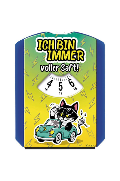 Die spassige Elektroauto Parkscheibe mit dem Spruch: Ich bin immer voller Saft! Ein witziges und nuetzliches Geschenk fuer Autofahrer. 