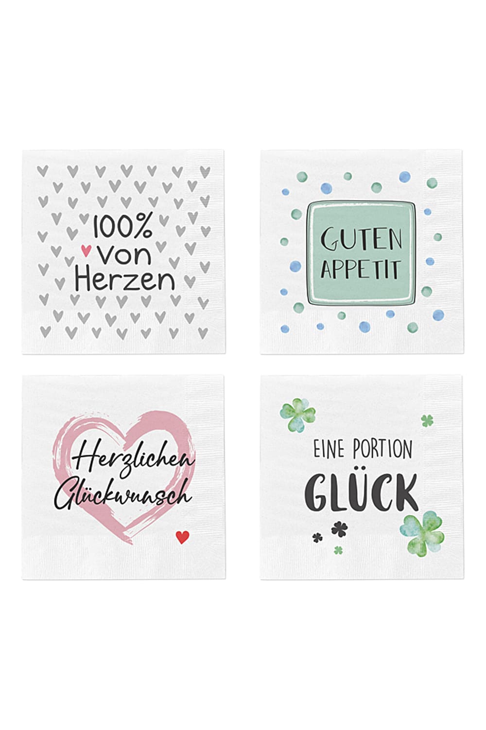 Spruchservietten im 4er-Set! Servietten mit 4 diversen Spruechen / Motive. 100% von Herzen, Guten Appetit, Herzlichen Glueckwunsch und eine Portion Glueck.